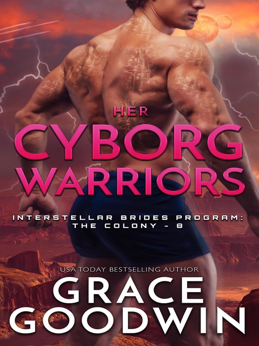 Title details for Her Cyborg Warriors by Grace Goodwin - Available